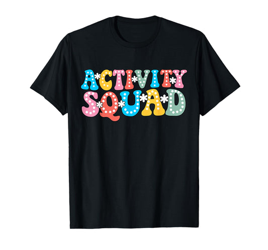 Activity Squad Team Professionals Week Assistant Director T-Shirt