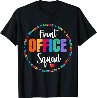 Cute School Secretary Admin Appreciation Front Office Squad T-Shirt