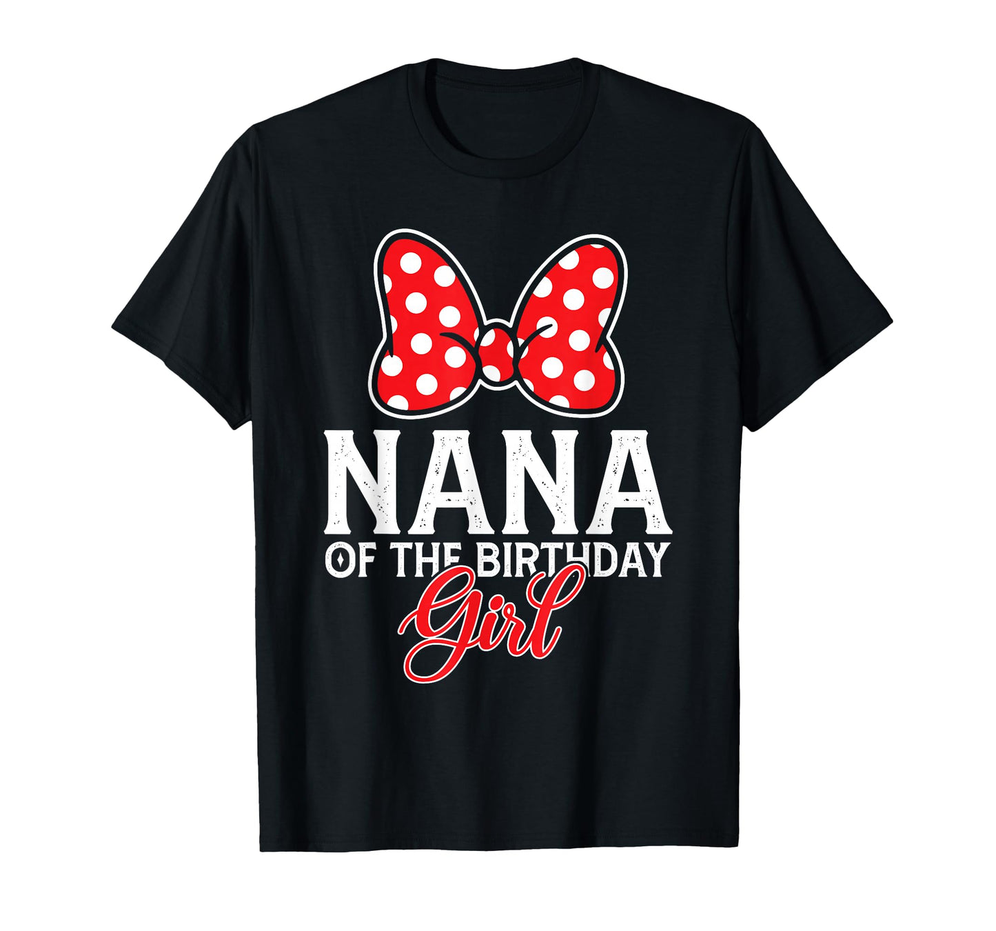 Nana Of The Birthday Girl Princess Family Matching Party T-Shirt