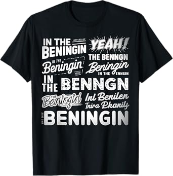 In The Beginning In The Beningin T-Shirt