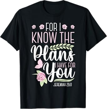 Christian Bible Verse Jeremiah 29:11 T-Shirt