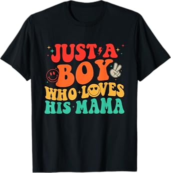 Retro Just A Boy Who Loves His Mama Funny Mothers Day T-Shirt