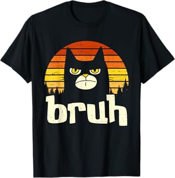 Funny Cat Bruh For Teens Boys Girls Kitty Meow Meme Trendy T-Shirt