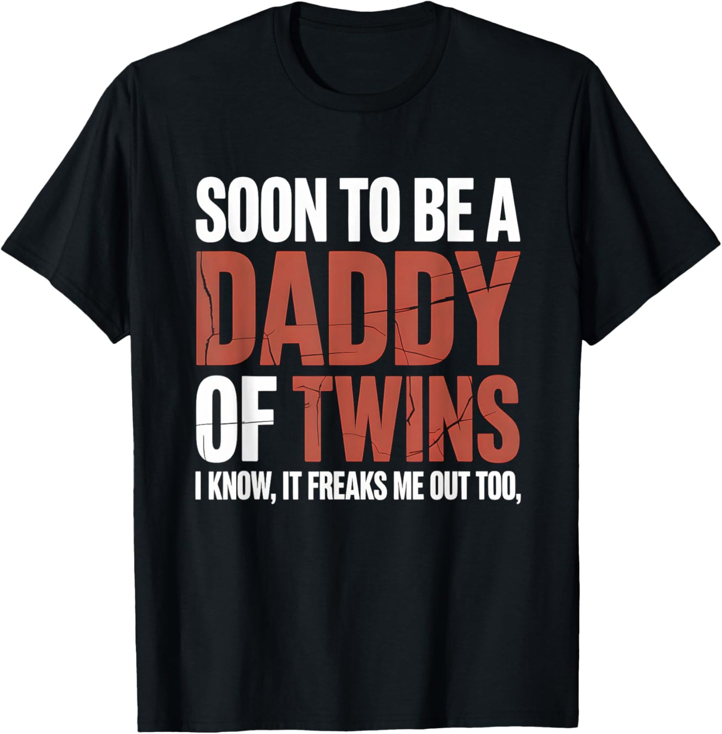 Soon To Be Dad Twins Fatherhood Pregnancy Announcement New D T-Shirt