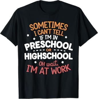 Funny Work I'm at Work Coworkers Quotes Sarcastic Humor T-Shirt