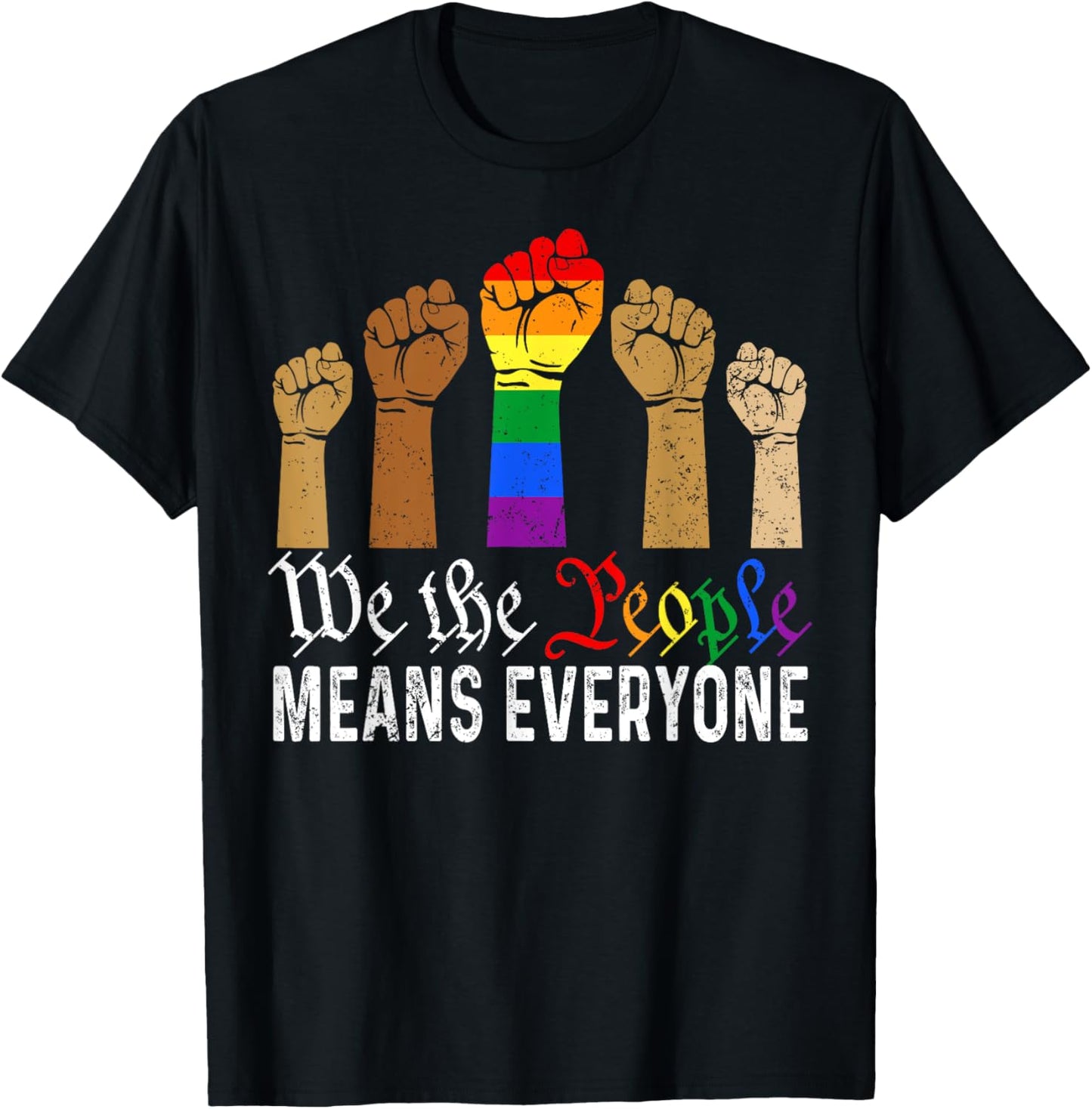 We The People Means Everyone USA LGBTQ Pride Month Equality T-Shirt
