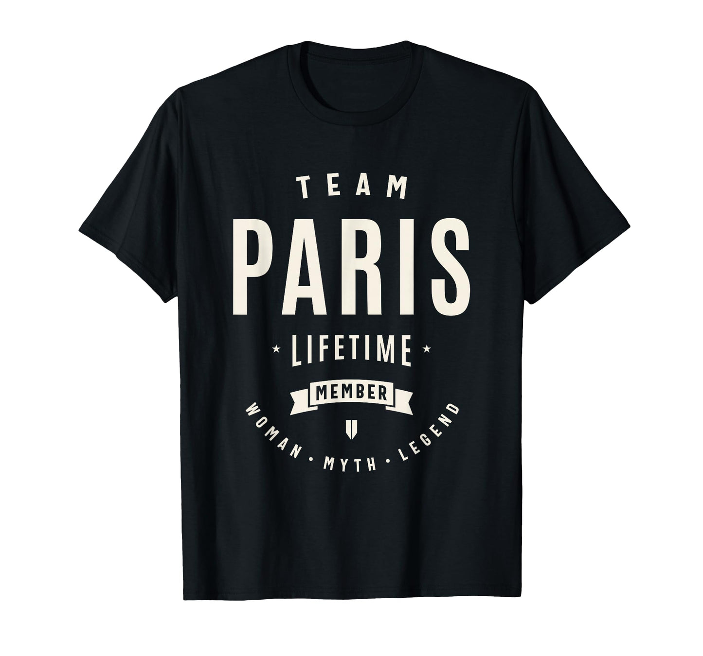 Team Paris Lifetime Member Funny Name Paris T-Shirt