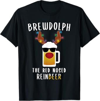 Reindeer Beer Rudolph Brewdolph Funny Christmas Gift Idea T-Shirt