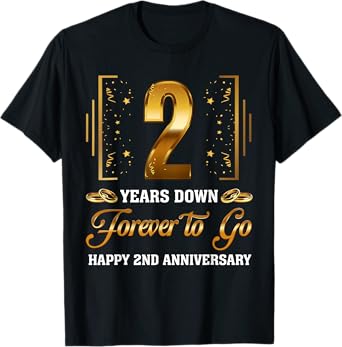 2 Years Down Forever To Go Couple 2nd Wedding Anniversary T-Shirt