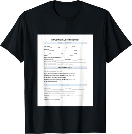 Job Application Meme , Jump Scare Job Meme , Funny Job Meme T-Shirt