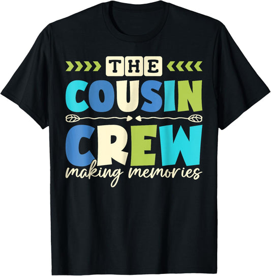 Cousin Crew 2025 Making Memories Family Vacation Camp Kids T-Shirt