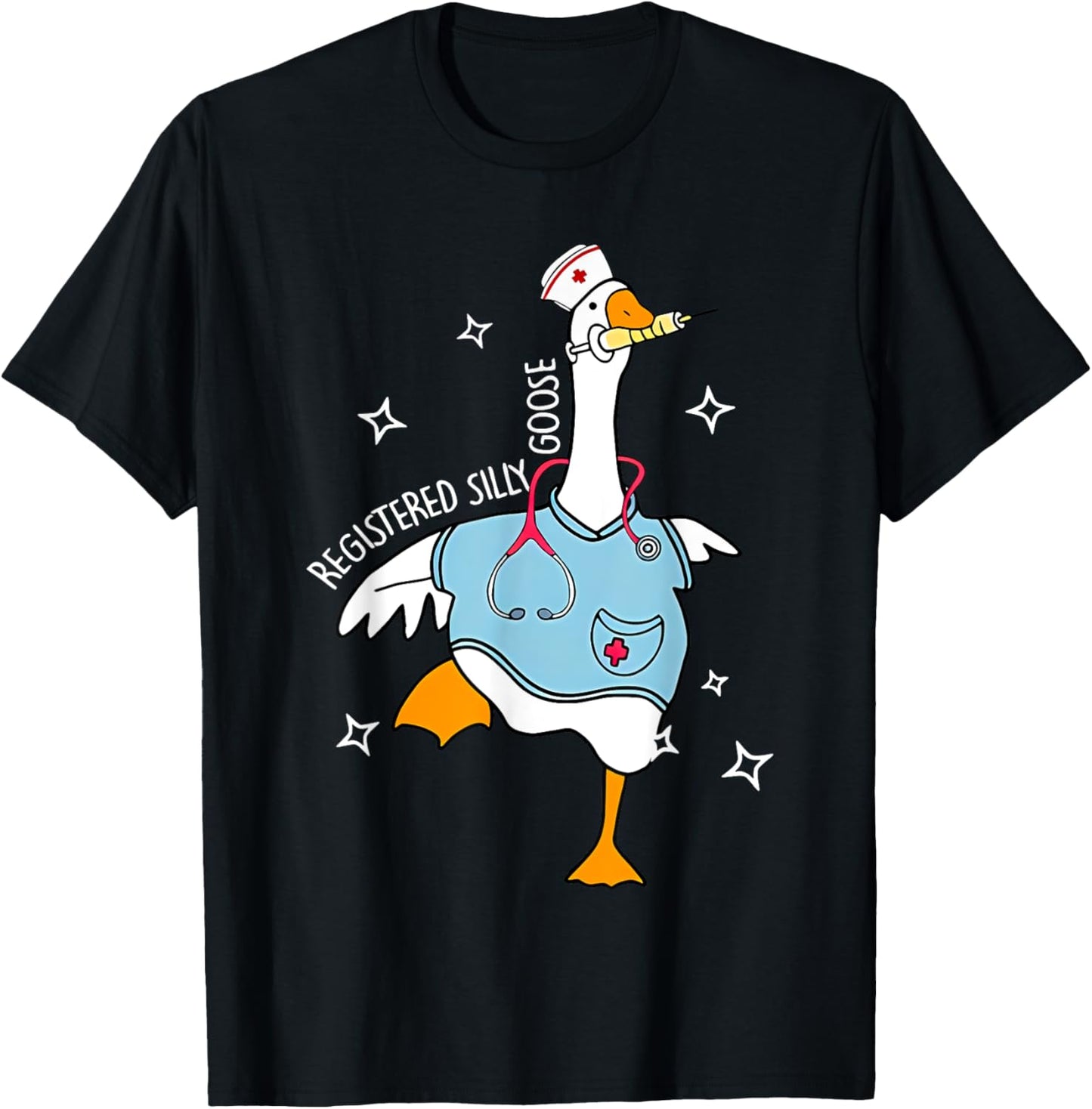 registered silly goose nurse T-Shirt