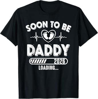 Soon To Be Daddy est. 2026 New Dad Fathers Day First Time T-Shirt