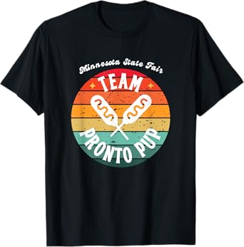 Minnesota State Fair Food Team Pronto Pup Funny Corn Dog T-Shirt