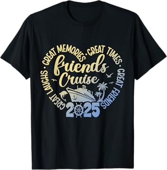 Friends Cruise 2025 Matching Outfits Co Tee Unisex T-Shirt Black Small Classic Fit Short Sleeve Crew Neck Casual Vacation Event T-Shirt