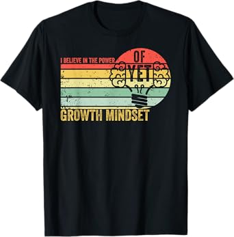 Growth Mindset Teacher Vintage I Believe in the Power Of Yet T-Shirt for Men Women