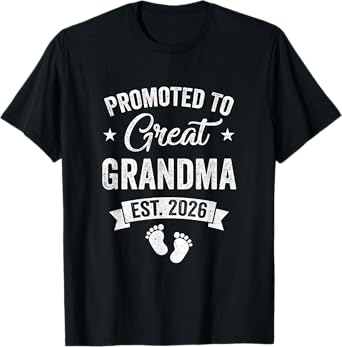 Promoted To Great Grandma Est 2026 Pregnancy Announcement T-Shirt