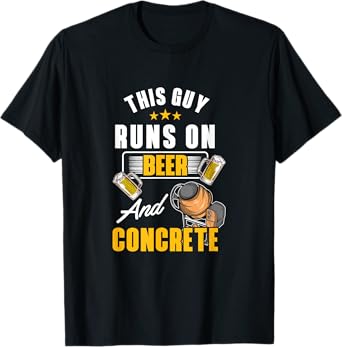 Concrete Finisher Beer Cement Worker Appreciation T-Shirt