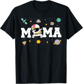 Mama Space Astronaut 1st Birthday Funny Astronaut Birthday T-Shirt
