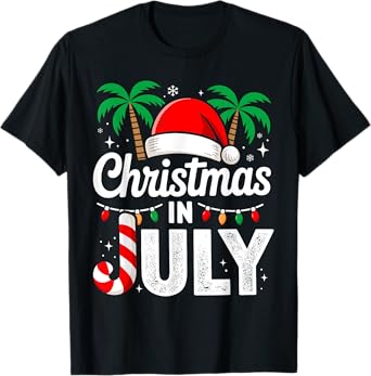 Christmas in July T-Shirt