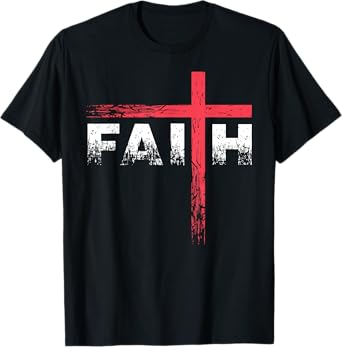 Christian Faith & Cross T-Shirt - Christian Faith & Cross T-Shirt