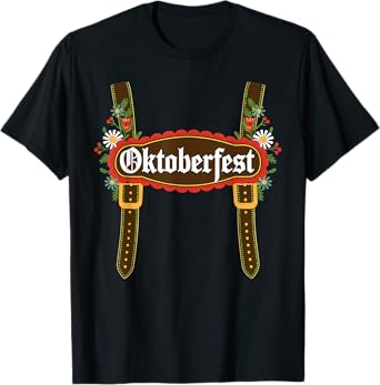 Lederhosen Suspenders Oktoberfest Bavarian Munich Beer T-Shirt