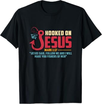 Fisherman Fishing Lover Jesus I Will Make You Fishers Of Men T-Shirt