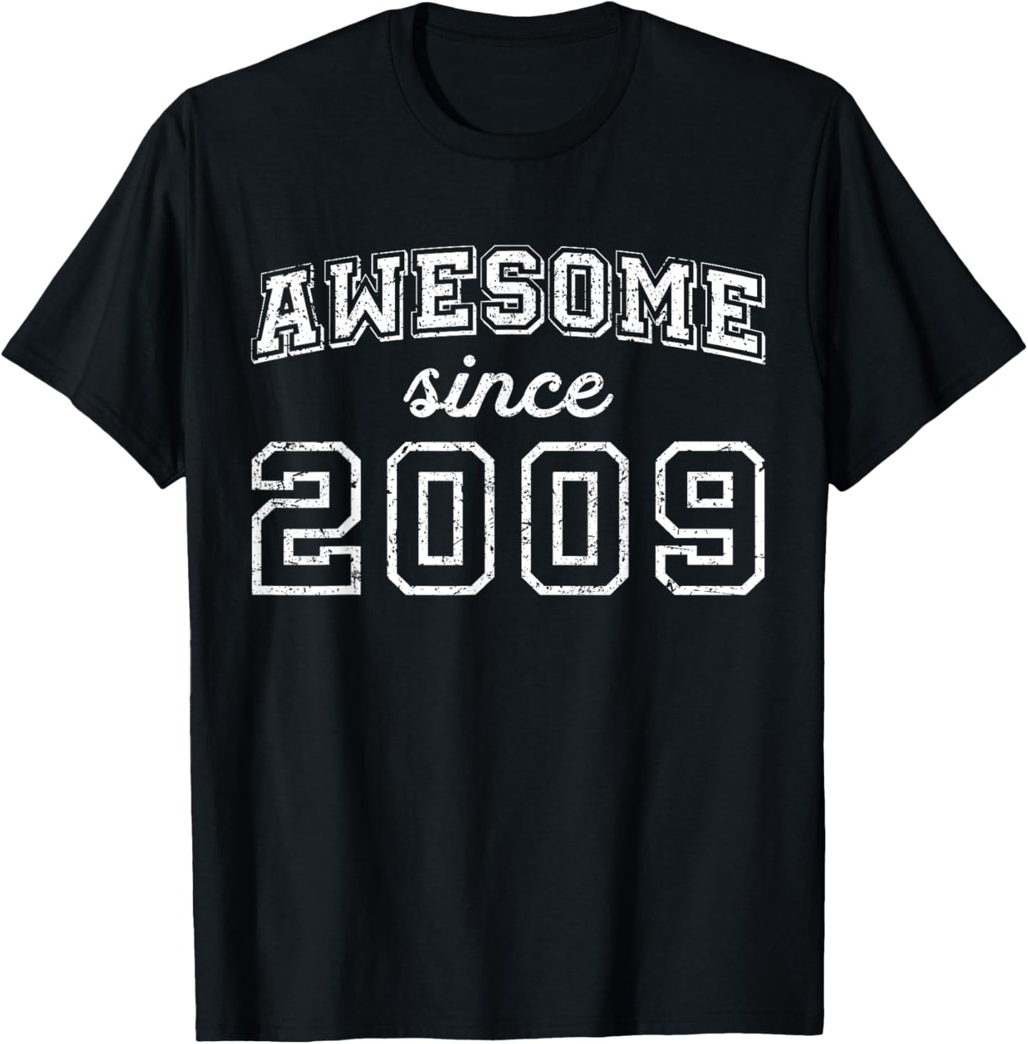Awesome Since 2009 16th Birthday Boy 16 Teen Birthday T-Shirt