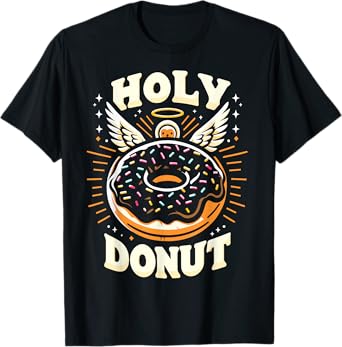 Holy Donut Christian For Donut Lovers Funny T-Shirt