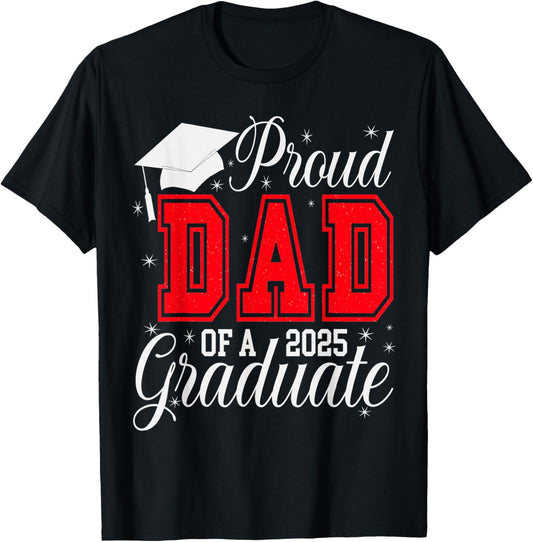 Class of 2025 Graduation Design for Dad T-Shirt