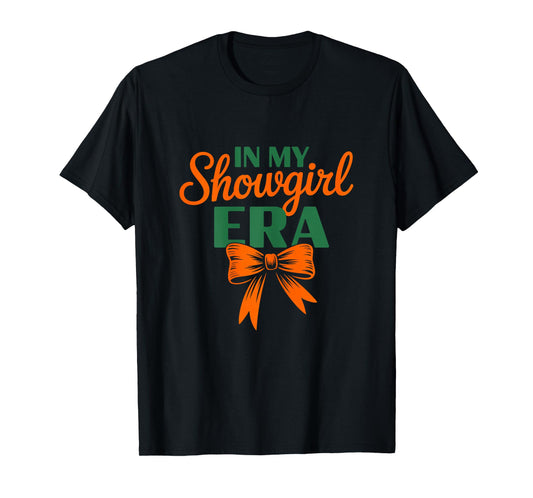 Show Girl Life in My Show Girl Era Groovy Vintage T-Shirt