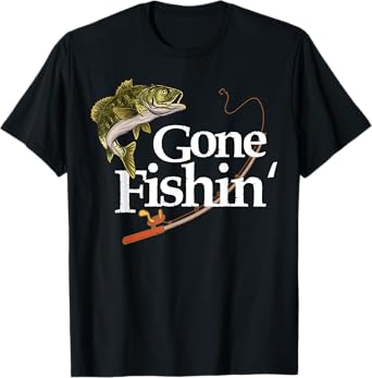 Gone Fishin' apparel Fisherman lover angler Fish T-Shirt