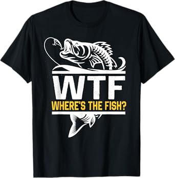 Where's The Fish WTF Men's Funny Fishing T-Shirt