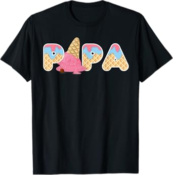 Papa Ice cream Funny First Birthday Ice cream T-Shirt