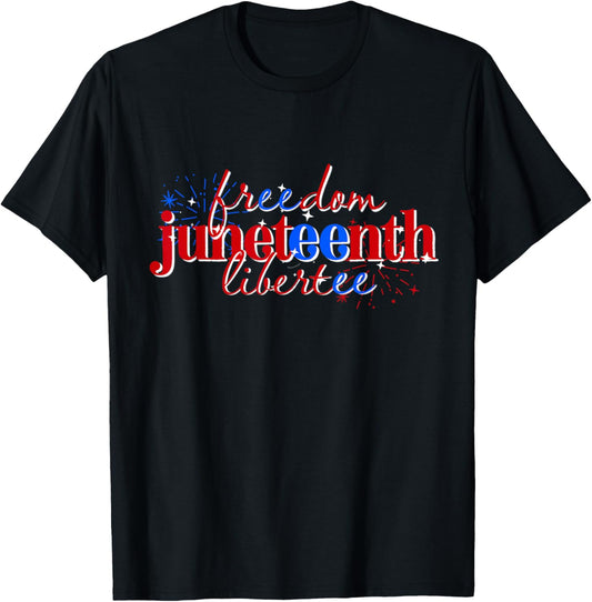 JUNETEENTH by BillBou - Wee So Free T-Shirt