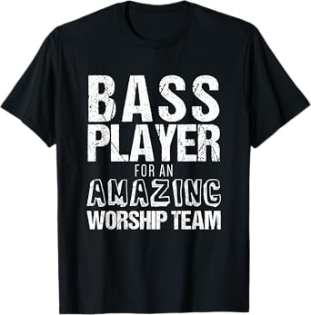 Christian Bass Guitar Shirt | Bass Player Amazing Worship T-Shirt