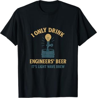 Funny Engineers Beer Light Wave Brew STEM Design T-Shirt