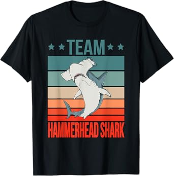 Team Hammerhead Shark Quote Hammer Fish Hammerhead Shark T-Shirt