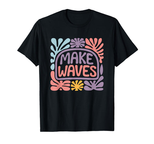 Make Waves Vibrant Ocean Inspired Statement T-Shirt
