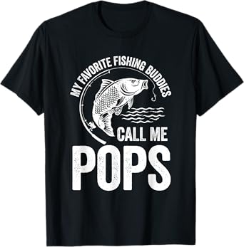 My Favorite Fishing Buddy Call Me Pops Fish Father's Day T-Shirt