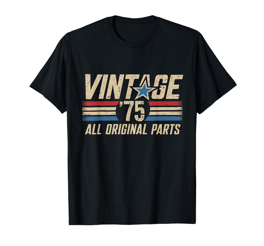 Retro Vintage 1975 All Original Parts 50th Birthday For Men T-Shirt
