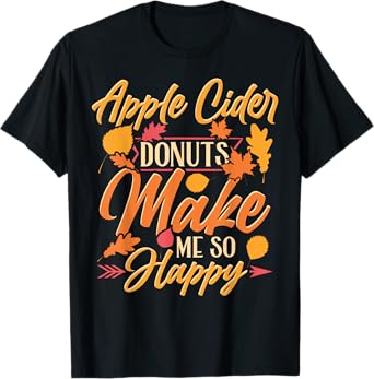 Warm Autumn Apple Cider Donuts Cozy Fall Flavor T-Shirt