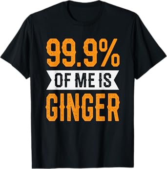 99.9% of me is Ginger Hairy Red Headed Men St Patricks Day T-Shirt