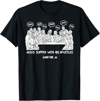 Funny Jesus with Apostles Christian Joke Religious Humor T-Shirt