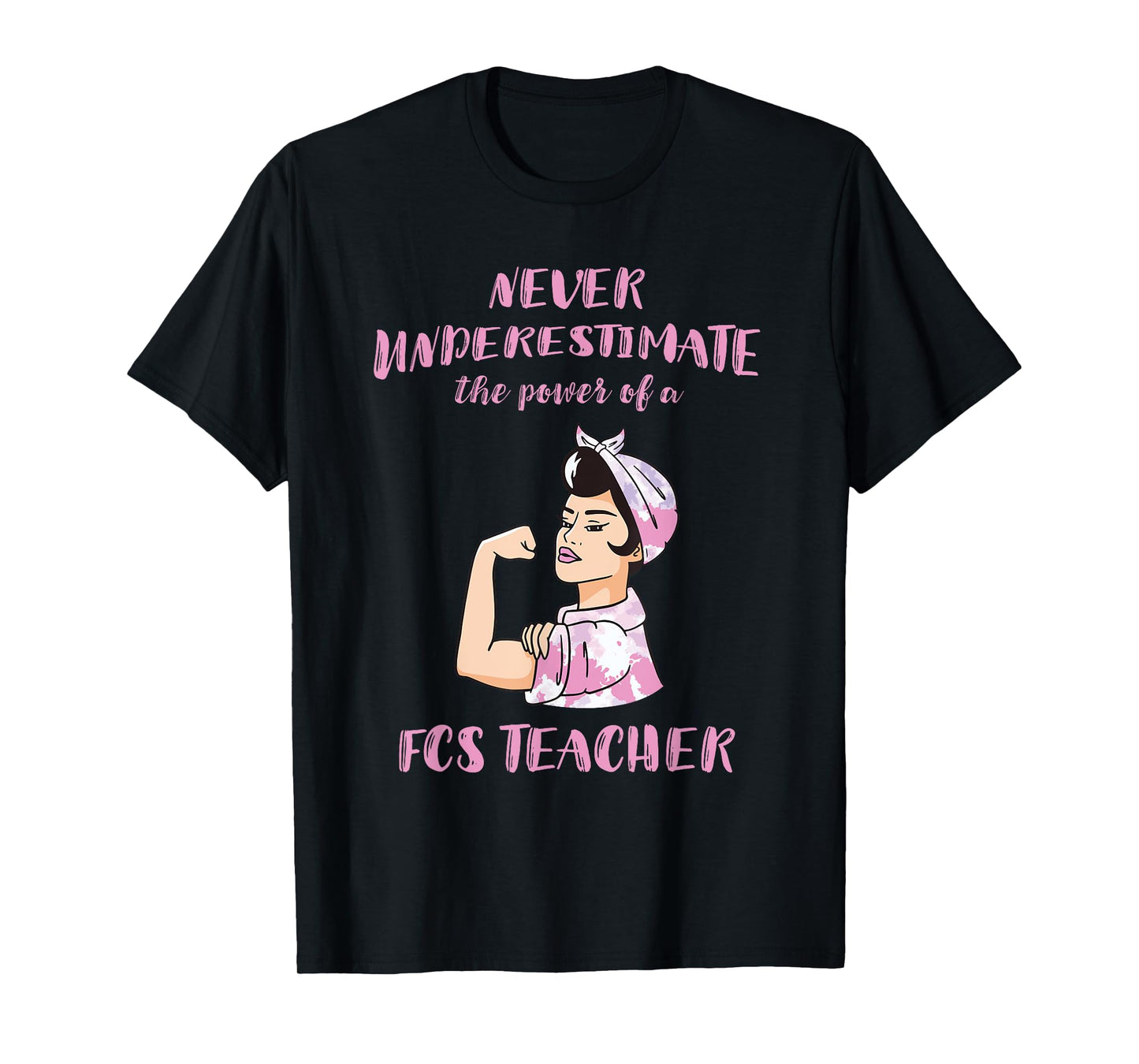FCS Teacher Power FACS Family And Consumer Sciences Teacher T-Shirt