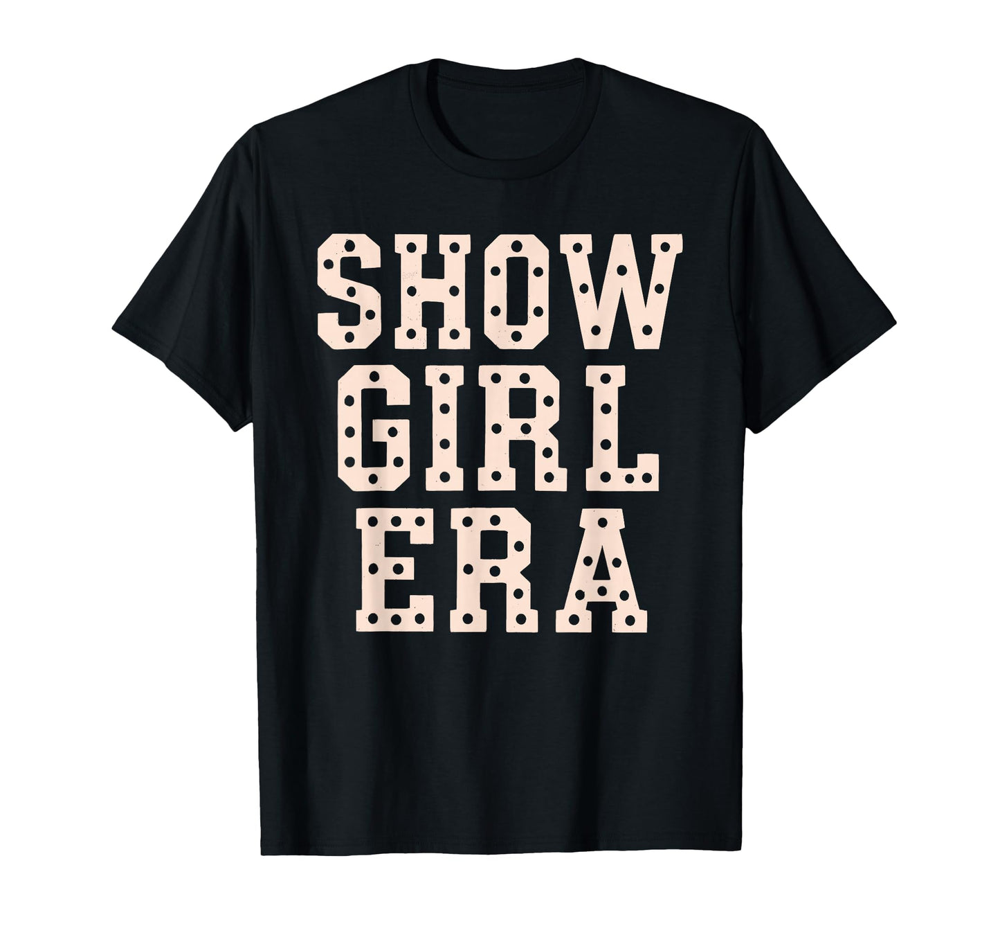 in My Show Girl Era Bling Grovy Shirt T-Shirt