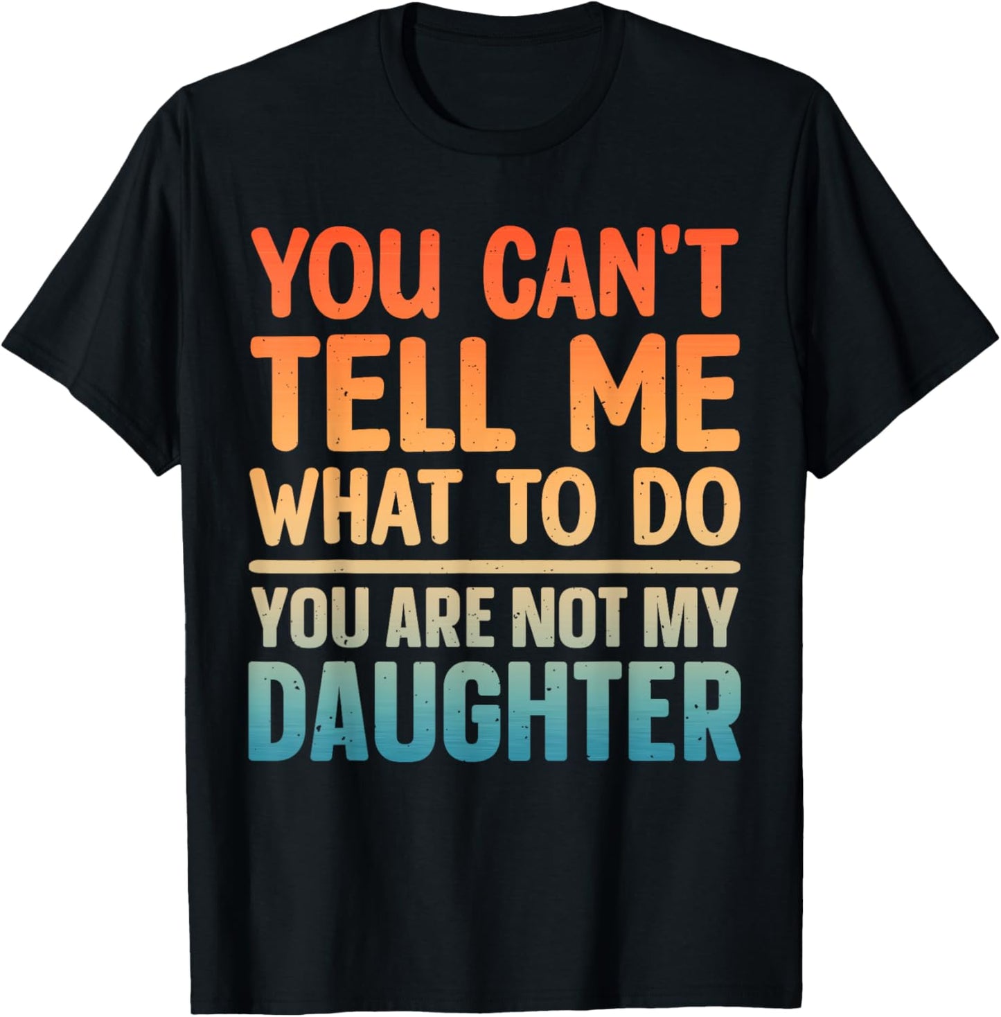 Funny Dad Design For Father Daddy Papa Men From Daughter Dad T-Shirt