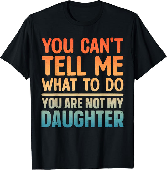 Funny Dad Design For Father Daddy Papa Men From Daughter Dad T-Shirt