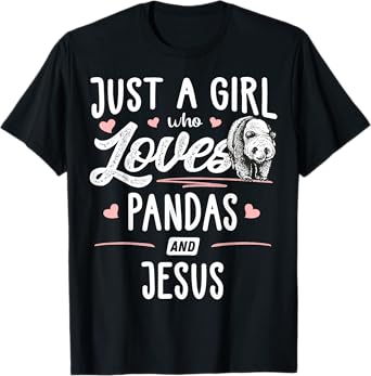 Just A Girl Who Loves Pandas And Jesus Gift Women T-Shirt