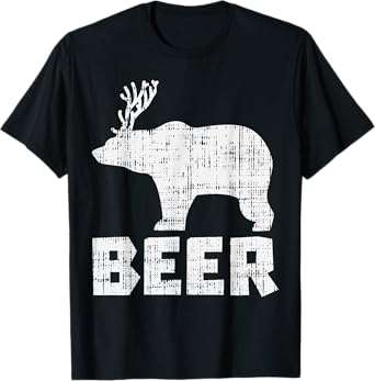 Bear Deer Beer Funny Drinking Hunting Camping Dad Uncle Gift T-Shirt